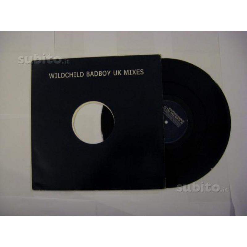 45 giri (EP)del 1997-Wildchild-Badboy UK mixes